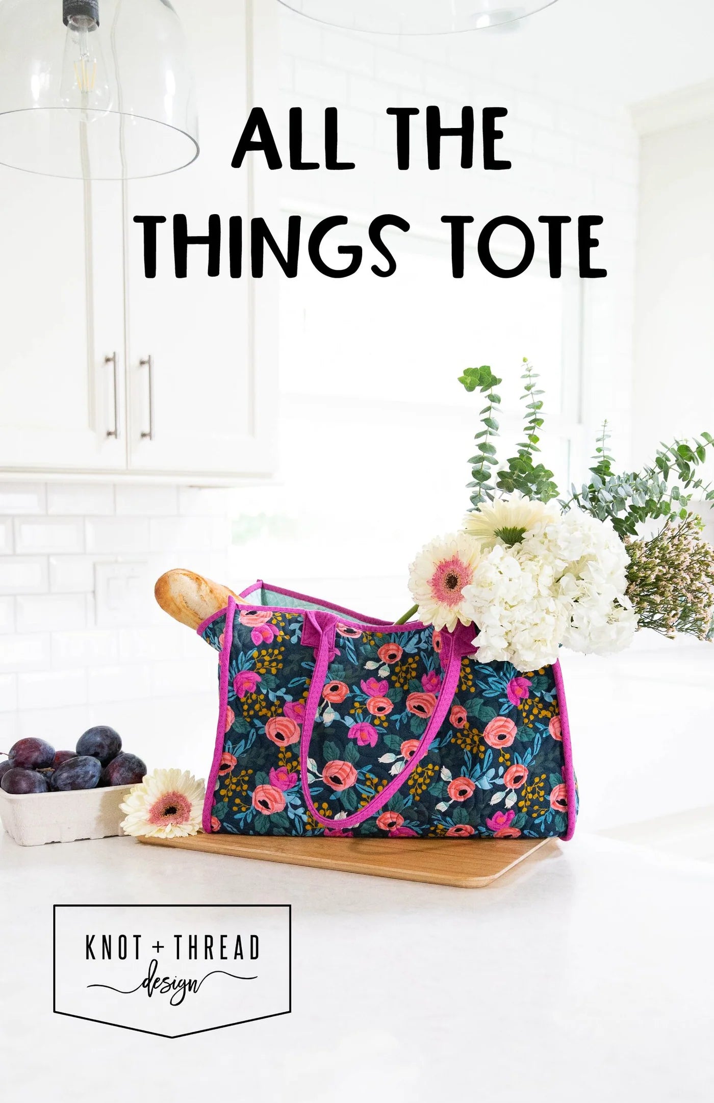 All the Things Tote (Paper Pattern) by Knot and Thread Design